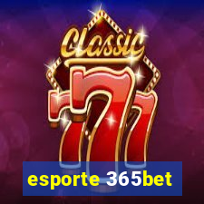 esporte 365bet